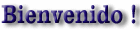 bienvenido.gif (4017 bytes)
